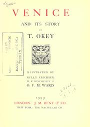 Cover of: Venice, and its story by Thomas Okey, Thomas Okey