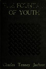 The fountain of youth by Charles Tenney Jackson