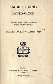 Gnomic poetry in Anglo-Saxon by Blanche Colton Williams