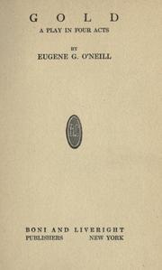 Cover of: Gold by Eugene O'Neill