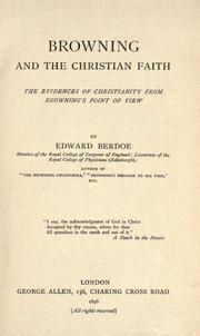 Browning and the Christian faith by Berdoe, Edward