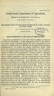 Cover of: The destruction of the enzym invertase by acids, alkalis and hot water.
