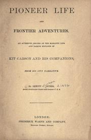 Cover of: Pioneer life and frontier adventures by De Witt Clinton Peters