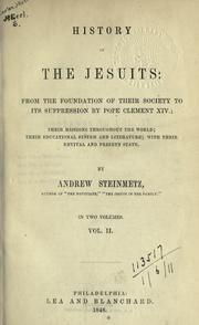 Cover of: History of the Jesuits by Andrew Steinmetz, Andrew Steinmetz