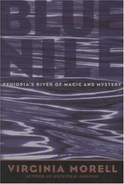Cover of: Blue Nile: Ethiopia's river of magic and mystery