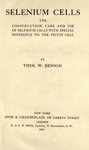 Cover of: Selenium cells by Thomas William Benson
