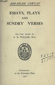 Cover of: Essays, plays and sundry verses by Abraham Cowley