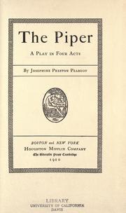 The piper by Josephine Preston Peabody