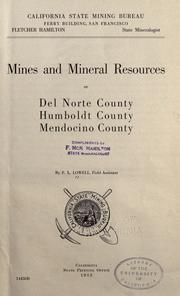 Cover of: Mines and mineral resources of Del Norte County, Humboldt County, Mendocino County