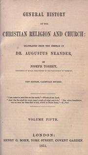 Cover of: General history of the Christian religion and church by August Neander