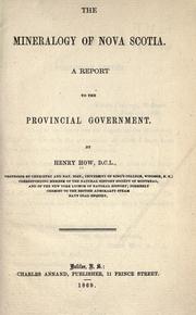 Cover of: The mineralogy of Nova Scotia. by Henry How