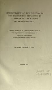 Cover of: Demonstration of the function of the neuromotor apparatus in Euplotes by the method of microdissection by Charles Vincent Taylor