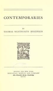 Cover of: Contemporaries by Thomas Wentworth Higginson