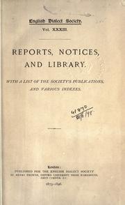 Cover of: Reports, notices, and library by English Dialect Society