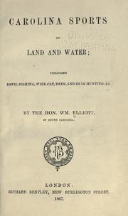 Cover of: Carolina sports by land and water by Elliott, William, Elliott, William