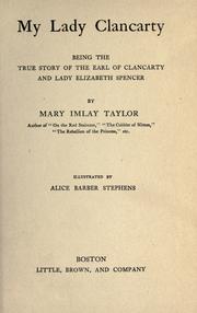 Cover of: My Lady Clancarty by Mary Imlay Taylor