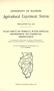 Flag smut of wheat, with special reference to varietal resistance by W. H. Tisdale