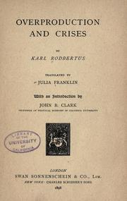 Cover of: Overproduction and crises by Johann Karl Rodbertus