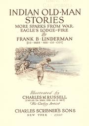Cover of: Indian old-man stories by Linderman, Frank Bird