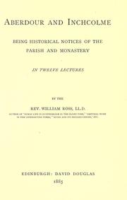 Cover of: Aberdour and Inchcolme by William Ross, of Aberdour, William Ross, of Aberdour
