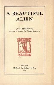 A beautiful alien by Magruder, Julia