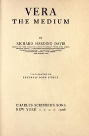 Cover of: Vera the medium by Richard Harding Davis