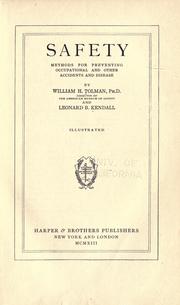 Cover of: Safety; methods for preventing occupational and other accidents and disease