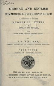 Cover of: German and English commercial correspondence: a collection of modern mercantile letters in German and English; with their translation on opposite pages.