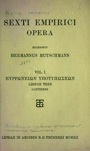 Cover of: Opera. by Sextus Empiricus.