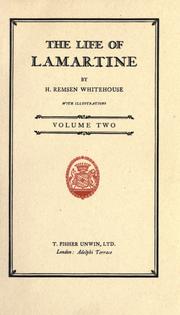 Cover of: The life of Lamartine by H. Remsen Whitehouse