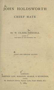 Cover of: John Holdsworth chief mate by William Clark Russell