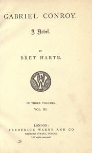 Cover of: Gabriel Conroy. by Bret Harte, Bret Harte