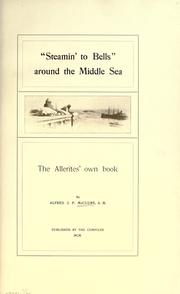 Cover of: "Steamin' to bells" around the middle sea: the Allerites' own book.