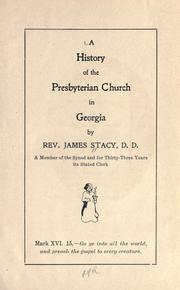 Cover of: A history of the Presbyterian church in Georgia