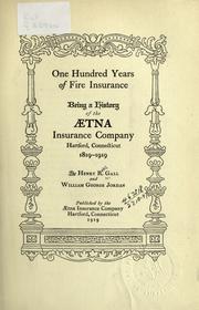 Cover of: One hundred years of fire insurance by Henry Ross Gall