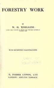 Forestry work by W. H. Whellens