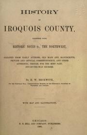 Cover of: History of Iroquois County by By H.W. Beckwith ...