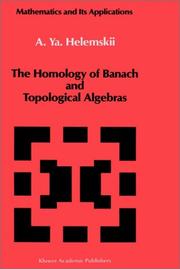 Cover of: The homology of Banach and topological algebras