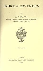 Cover of: Broke of Covenden by J. C. Snaith