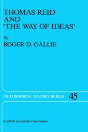 Cover of: Thomas Reid and "the way of ideas" by Roger D. Gallie