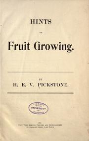 Hints on fruit growing by H. E. V. Pickstone