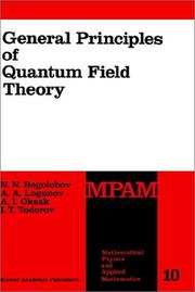 Cover of: General principles of quantum field theory