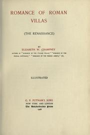 Cover of: Romance of Roman villas (the Renaissance) by Elizabeth W. Champney