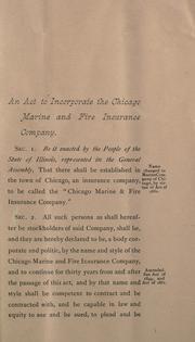 Cover of: Charter of the Marine Company of Chicago: organized as the Chicago Marine & Fire Ins. Co. March 14, 1836, and reorganized as the Marine Company of Chicago, April 2, 1863, under act of February 21, 1861.