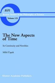 Cover of: The new aspects of time: its continuity and novelties : selected papers in the philosophy of science