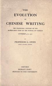 Cover of: The evolution of Chinese writing by G. Owen