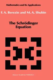 Cover of: The Schrödinger equation by Felix Berezin