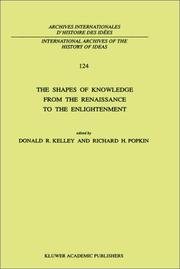 Cover of: The Shapes of knowledge from the Renaissance to the Enlightenment by edited by Donald R. Kelley and Richard H. Popkin.