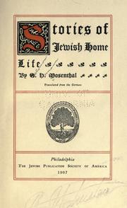 Cover of: Stories of Jewish home life by S. H. Mosenthal, S. H. Mosenthal