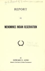 Cover of: Report on Menominee Indian Reservation